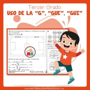 Uso de la g, “gue”, “gui” 3ro de primaria