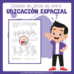 Ubicación Espacial: «Adelante de», «Atrás de» y «Entre» para 1er Grado de Primaria 📚✂️