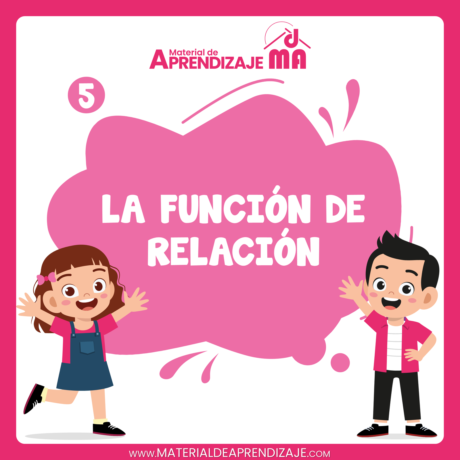 lA FUNCIÓN DE RELACIÓN 5TO