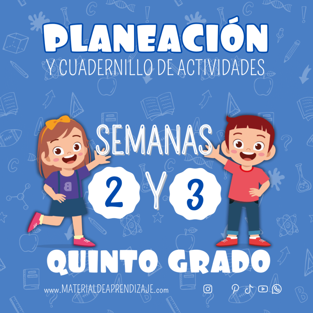 Planeaciones y Actividades para Quinto Grado Semanas 2 - 3
