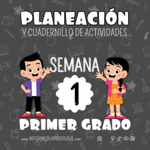 Planeaciones y Actividades para Primer Grado (Semana 1)