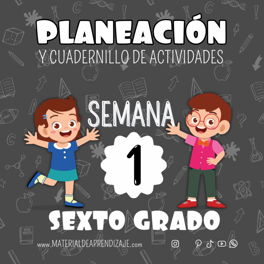 Planeaciones y Actividades para Sexto Grado (Semana 1)