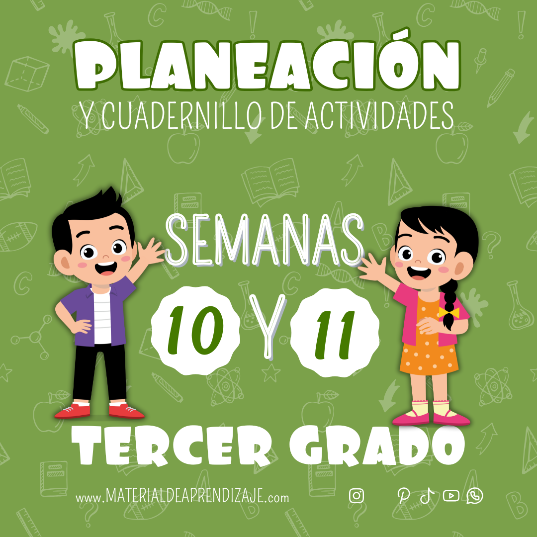 Planeaciones y Actividades para Tercer Grado Semanas 10 y 11 | ¡Descarga Gratis el Material Completo!