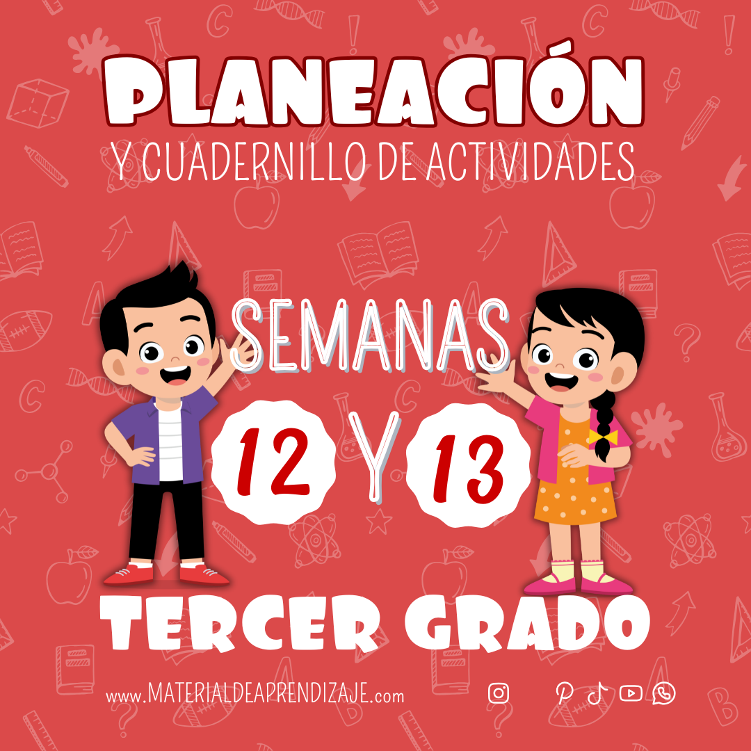 Planeaciones y Actividades para Tercer Grado Semanas 12 y 13 | ¡Descarga Gratis el Material Completo!